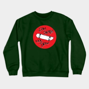 Can skate - not draw dot#2 Crewneck Sweatshirt